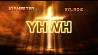 Joe Nester x SYL noiZ  YHWH Lyric Video [upl. by Legna]