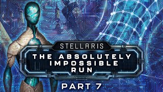 Stellaris The Absolutely Impossible Run  Part 7  This Is How Democracy Dies [upl. by Heida]