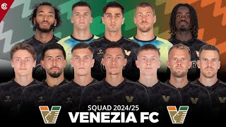 Squad Venezia 20242025 Ft Filip Stankovic  Antonio Raimondo Jay Idzes  Squad Venezia 2024 [upl. by Anitneuq]