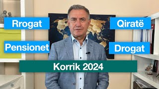 Korrik 2024 Rritja e pensioneve lehtësimet e qirave kutitë e zeza kontrollet për gra Bahri Cani [upl. by Laurita]