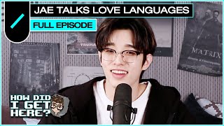 Jae DAY6 Discusses Love Languages FULL EPISODE I HDIGH Ep 8 [upl. by Mansur]