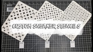 Custom Sneaker Stencils  What Size LV Stencils Should I Use  Comparing LV Stencil Sizes [upl. by Rheims]