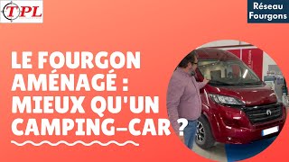 Le fourgon aménagé  mieux quun campingcar [upl. by Anawik266]