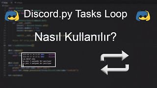 DiscordPy Tasks Loop Kullanımı [upl. by Assiralc]