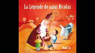 La légende de saint Nicolas [upl. by Acimahs]