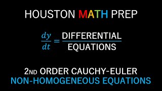 CauchyEuler Differential Equations 2nd Order NonHomogeneous [upl. by Drarrej]