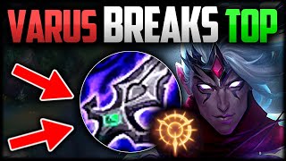 VARUS BREAKS TOP LANE Best BuildRunes How to Play Varus amp Carry for Beginners amp GoofBalls [upl. by Chane]