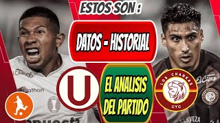 Estos son los datos del Universitario vs Los Chankas  Historial análisis y como vienen los equipos [upl. by Angelo]