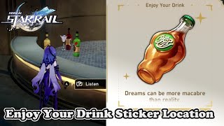 Honkai Star Rail Enjoy Your Drink Sticker Location Story of the Crystal Chalice [upl. by Taite703]