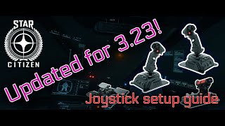 Quickly Easily setup single dual joystick throttle in Star Citizen 323 Mastermodes SCM  NAV [upl. by Lemej]