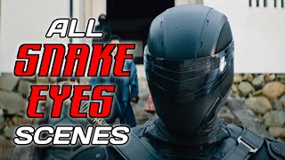 SNAKE EYES 2021 All Snake Eyes Scenes [upl. by Osei]