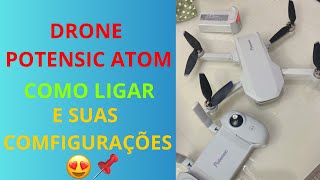 DRONE POTENSIC ATOM COM GIMBOL 3 EIXOS COMO CALIBRAR E SUAS CONFIGURAÇÕES [upl. by Hassett]