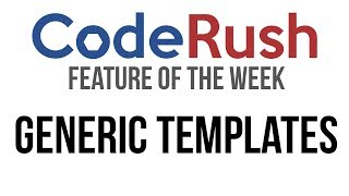 CodeRush FotW Generic Templates [upl. by Trebleda]