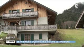 SUIVEZ LE GUIDE  Le patrimoine savoyard une histoire de traditions [upl. by Roleat]