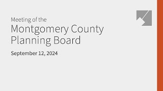 Montgomery Planning Board Live Stream 91224 [upl. by Cam]