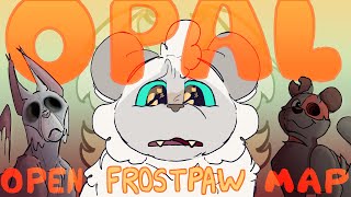 OPEN Storyboarded Frostpaw Map Call  OPAL  Warrior Cats  A Starless Clan  BACKUPS NEEDED [upl. by Manly]