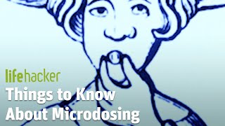 Things to Know About Microdosing [upl. by Anthia]