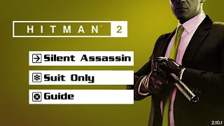 HITMAN 2 Legacy  Sapienza  Silent AssassinSuit OnlySniper Assassin  Master Mode  Walkthrough [upl. by Nowd]