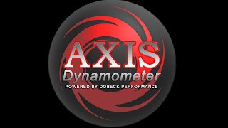 NEW AXIS Dyno by Dobeck Performance [upl. by Marka603]