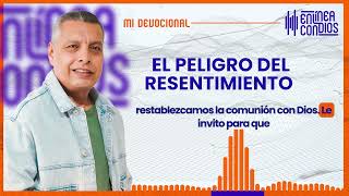 EL PELIGRO DEL RESENTIMIENTO 📺 Domingo15Septiembre2024 En Línea Con Dios [upl. by Imefulo275]