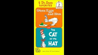 2 Dr Seuss Favorites Green Eggs and Ham and The Cat in the Hat 1994 VHS [upl. by Einnaoj805]