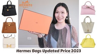 HERMES BAGS UPDATED PRICE 2023 BIRKIN KELLY CONSTANCE LINDY PICOTIN BOLIDE 🍊 爱马仕2023包包价格 [upl. by Hukill]