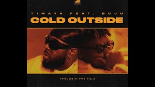 Timaya  Cold Outside ft Buju Instrumental 2021 [upl. by Merkley]