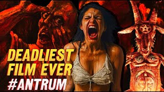 ANTRUM  DEADLIEST MOVIE EVER  ANTRUM MOVIE EXPLAINED [upl. by Mutat]