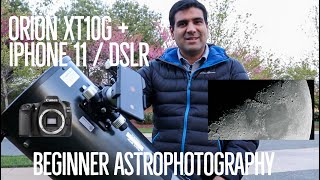 Beginner Astrophotography Complete Dobsonian  Smartphone  DSLR Imaging and Processing Workflow [upl. by Hsemar]