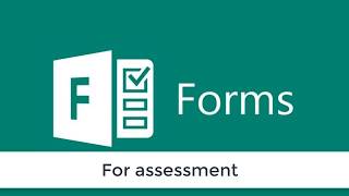 Microsoft Forms for Assessment with Teams [upl. by Nirej]