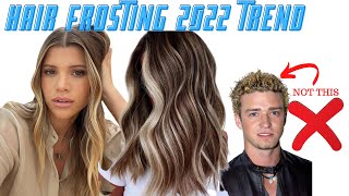 HAIR FROSTING THE BIGGEST HAIR COLOUR TREND 2022 [upl. by Yentrok275]