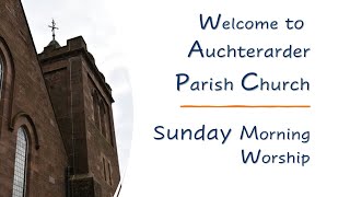 Auchterarder Parish Church Live Stream 17th September 2023 [upl. by Siuqramed]