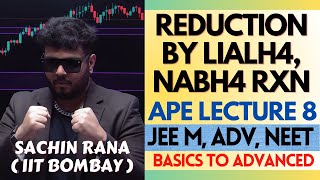 💥Reduction by LiAlH4 NaBH4  Alcohols Phenols and Ethers  JEE Main Advanced NEET 2024 [upl. by Narba]