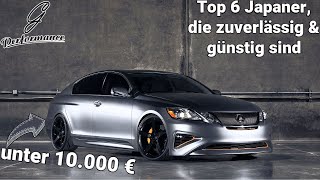 Top 6 quotFeuchtmacherquotAutos aus Japan für unter 10000 €  G Performance [upl. by Anizor]