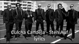 Steh Auf  Culcha Candela Lyrics [upl. by Haslett]