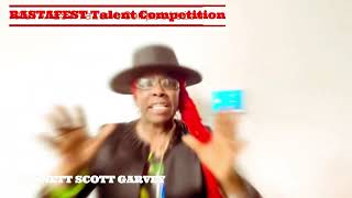 JANNETT SCOTT GARVEY Contests for RASTAFEST Talent Competition [upl. by Akilegna]