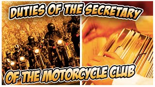 Duties of The Secretary of a Motorcycle Club [upl. by Bodrogi]