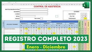 🔴REGISTRO DE ASISTENCIA Escolar COMPLETO 2023 en EXCEL Enero  Diciembre [upl. by Anelle]