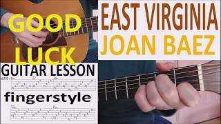 EAST VIRGINIA  JOAN BAEZ fingerstyle GUITAR LESSON [upl. by Goldshlag]