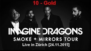 Imagine Dragons  Gold live  Zürich Hallenstadion [upl. by Kcirdot815]