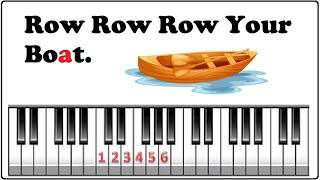 Row Row Row Your Boat Piano Tutorial [upl. by Nylesoj]