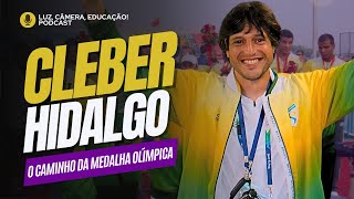 A Jornada de um Medalhista Olimpico com Cleber Hidalgo  006 [upl. by Evelin]