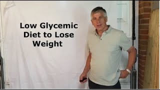 How to Lose Weight with Low Glycemic Index GI Diet [upl. by Reitman]