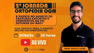 II JORNADA ORTOPEDIA OQM Prática para profissionais e estudantes [upl. by Atul]