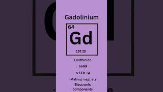 Gadolinium  Elements series part sixtyfour 🧪 science stem learning [upl. by Evan]