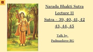 Narada Bhakti Sutra  11 Bhakti  Spirituality [upl. by Gorey]