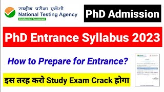 💥NTA PhD Syllabus  How to Prepare for PhD Entrance  NTA DU JNU BHU BBAU PhD Entrance 2023 [upl. by Lelia]