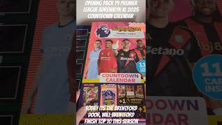 OPENING PACK 19 PREMIER LEAGUE ADRENALYN XL 2025 COUNTDOWN CALENDAR youtubecreatorcommunity shorts [upl. by Camilia]