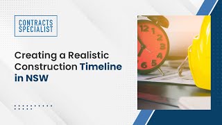 Creating a Realistic Construction Timeline in NSW [upl. by Ausoj]