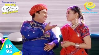 Taarak Mehta Ka Ooltah Chashmah  Episode 95  Full Episode [upl. by Bowlds705]